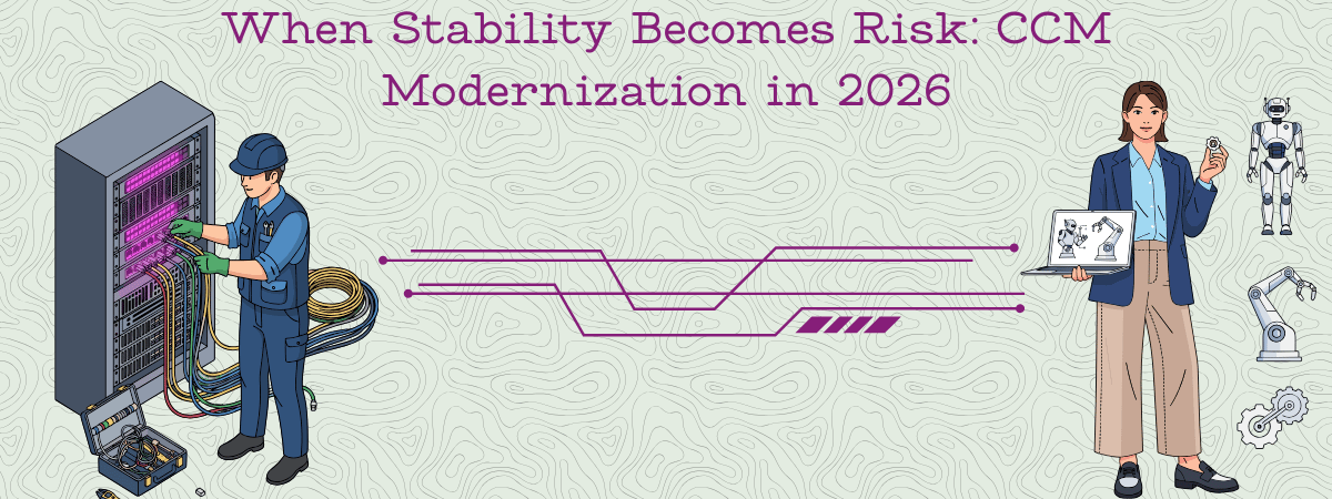 ccm-modernization-in-2026