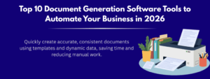 Top 10 Document Generation Software (tools) in 2026